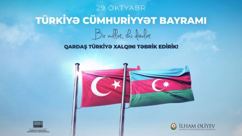 Prezident İlham Əliyev Türkiyə xalqını Cümhuriyyət Bayramı münasibətilə təbrik edib