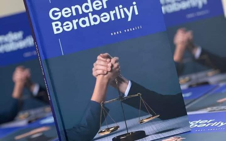 “Gender Bərabərliyi” üzrə dərs vəsaiti çap edildi