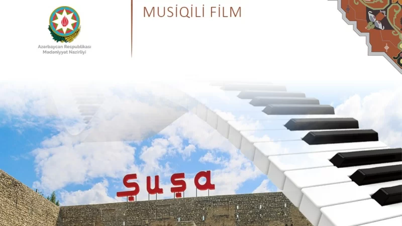 “Şuşa” musiqili filmi məşhur yayım platformasında təqdim olunub