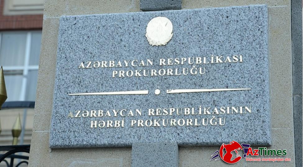 Hərbi Prokurorluğun məlumatı
