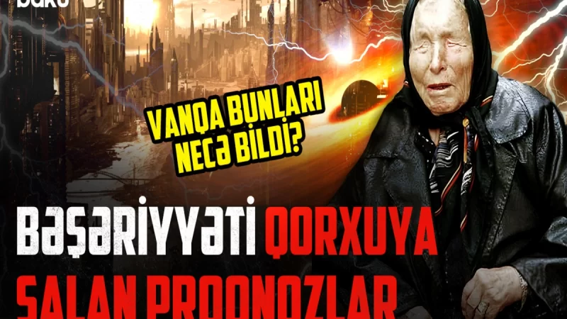 Kor olandan sonra “görməyə” başlayan Vanqa SSRİ rəhbərinə nə demişdi?
