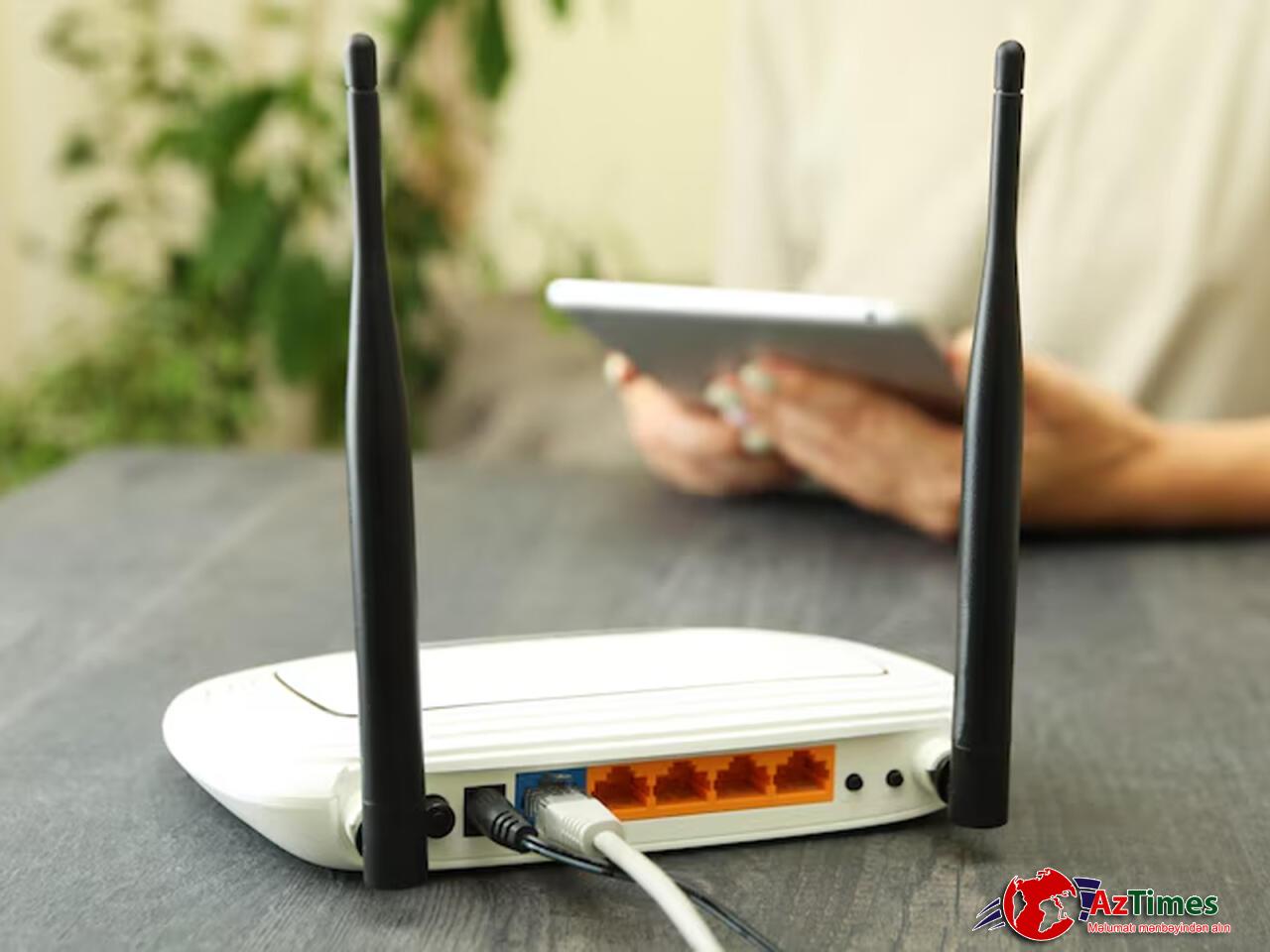 Evdə “Wi-Fi” istifadə edənlərin NƏZƏRİNƏ